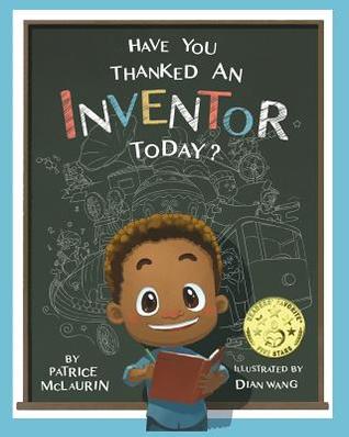 Have You Thanked an Inventor Today? (Paperback)