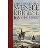 Svenskekrigene 1657-60 - Danmark på kanten af udslettelse by Lars Christensen