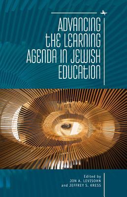 Advancing the Learning Agenda in Jewish Education