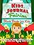 Kids Journal Fairies: Blank...
