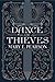 Dance of Thieves by Mary E. Pearson