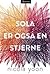 Sola er også en stjerne by Nicola Yoon