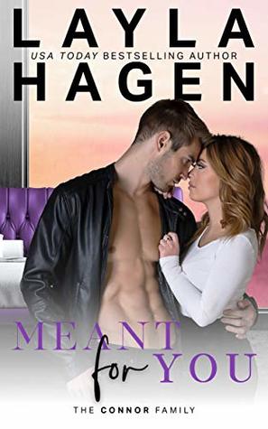 Meant for You (The Connor Family, #3)