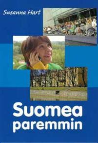 Suomea paremmin. Suomen kielen oppikirja. Text book and CD.