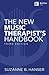 The New Music Therapists Handbook by Suzanne B. Hanser | Musi... by Suzanne B. Hanser