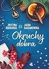 Okruchy dobra by Justyna Bednarek