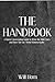 THE HANDBOOK: A Quick Conversation Guide to What the Bible Does and Does Not Say About Homosexuality