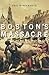 Boston’s Massacre