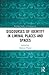 Discourses of Identity in Liminal Places and Spaces (Routledge Studies in Sociolinguistics)