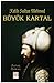 Büyük Kartal Fatih Sultan Mehmed