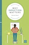 Why Induction Matters (Pinter & Martin Why It Matters, 14)