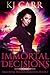 Immortal Decisions (Immorta...