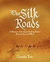The Silk Roads: A...