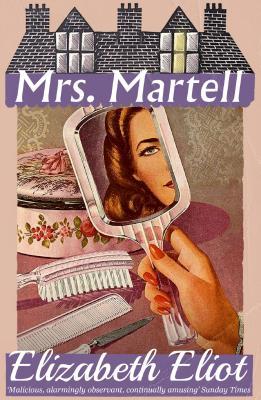 Mrs. Martell (Kindle Edition)