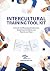 SIETAR Europa Intercultural Training Tool Kit: Activities for Developing Intercultural Competence for Virtual and Face-to-face Teams (SIETAR Intercultural Book Series)