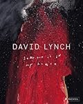 David Lynch: Someone is in My House