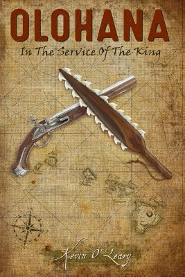 Olohana: In the Service of the King