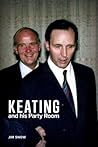 Keating and His P...