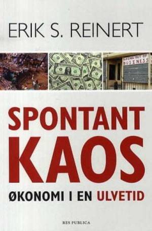 Spontant kaos - økonomi i en ulvetid