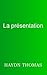 La présentation (French Edition)