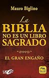 La Biblia no es u...
