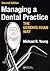 Managing a Dental Practice ...