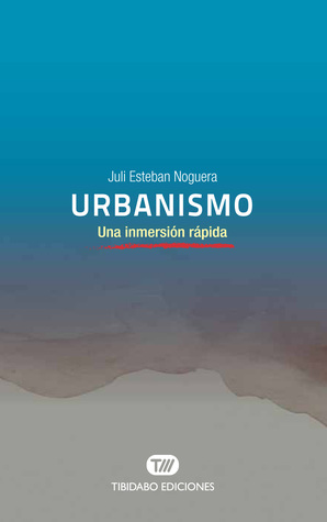 Urbanismo. Una inmersión rápida (Paperback)