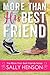More Than His Best Friend (More than Best Friends #1)