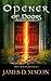 Opener of Doors: Book 3: Th...