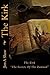 The Kirk: Book One in "The ...