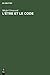 L’être et le code: Le procès de production d’un ensemble précapitaliste (French Edition)