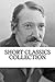 Short Classics Collection: ...