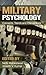 Military Psychology: Concepts Trends And Interventions