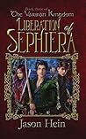 Liberation of Sephiera by Jason Hein