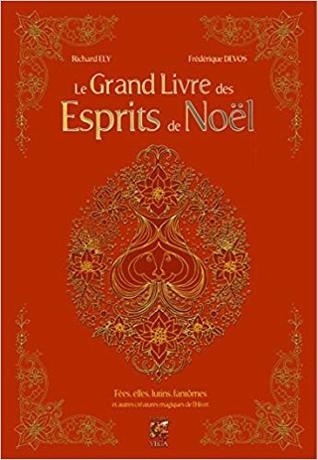 le grand livre des esprits de noël