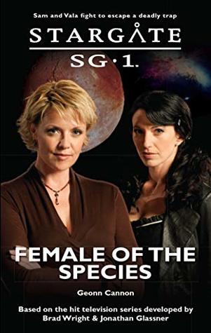 Female of the Species (Stargate SG-1, #31)