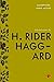 Selected Stories by H. Rider Haggard by Terry O'Brien Selected Stories by H. Rider Haggard by Terry O'Brien