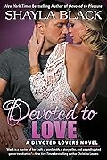 Devoted to Love