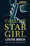 Call Me Star Girl by Louise Beech
