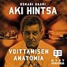Aki Hintsa – Voittamisen Anatomia by Oskari Saari