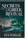 Secrets of the Greek Revival