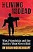 The Living and the Dead: Wa...
