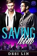 Saving Him