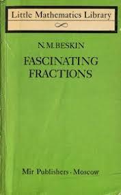 Fascinating Fractions (The Little Mathematics Library)