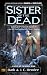 Sister of the Dead (Noble D...