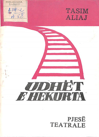 Udhët e hekurta (Paperback)