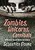 Zombies, Unicorns, Cannibals by Sébastien Doane
