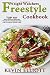 Weight Watchers Freestyle Cookbook by Kevin Elliott