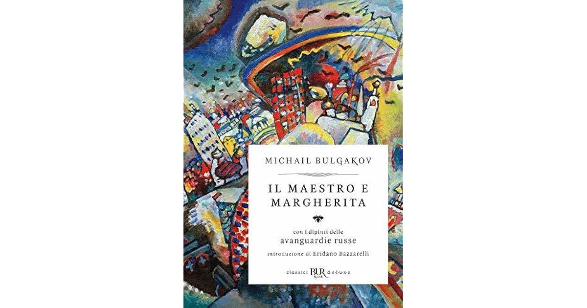 Il Maestro e Margherita by Mikhail Bulgakov