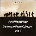 First World War Centenary Prose Collection, Vol. II